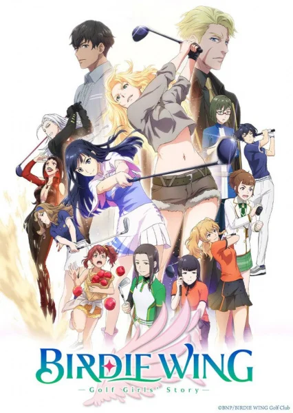 Birdie Wing: Golf Girls' Story Poster
