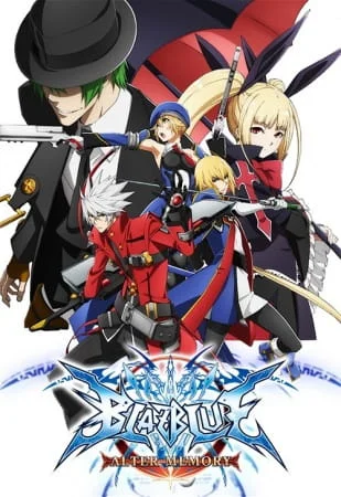 BlazBlue: Alter Memory Poster