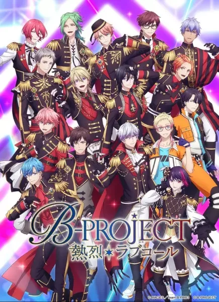 B-Project: Netsuretsu*Love Call Poster
